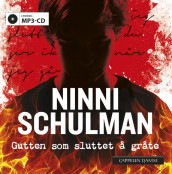 Gutten som sluttet å gråte av Ninni Schulman (Lydbok MP3-CD)
