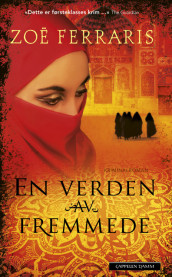 En verden av fremmede av Zoë Ferraris (Ebok)