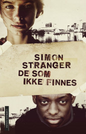 De som ikke finnes av Simon Stranger (Ebok)