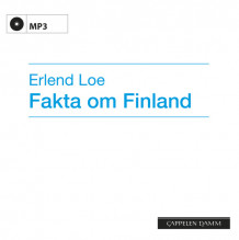 Fakta om Finland av Erlend Loe (Nedlastbar lydbok)