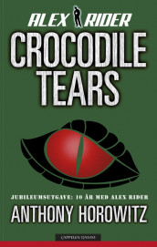 Crocodile tears av Anthony Horowitz (Heftet)