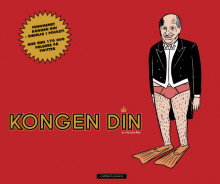 Kongen din av Odd-Magnus Williamson (Heftet)