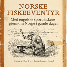 Norske fiskeeventyr av Flere (Nedlastbar lydbok)