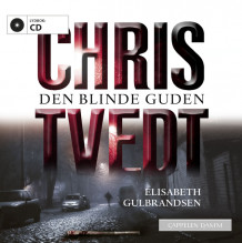 Den blinde guden av Chris Tvedt (Lydbok-CD)