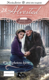 Kjærlighetens hjem av Elin Brend Johansen (Heftet)