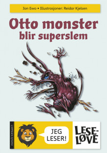 Leseløve - Otto Monster blir superslem av Jon Ewo (Innbundet)