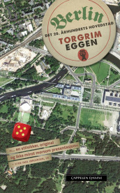 Berlin av Torgrim Eggen (Heftet)