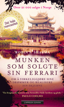 Munken som solgte sin Ferrari av Robin S. Sharma (Ebok)