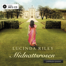 Midnattsrosen av Lucinda Riley (Lydbok MP3-CD)