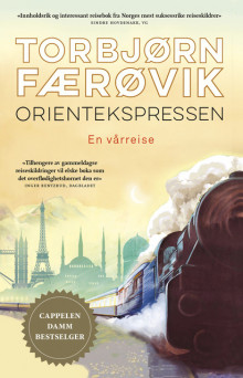 Orientekspressen av Torbjørn Færøvik (Ebok)