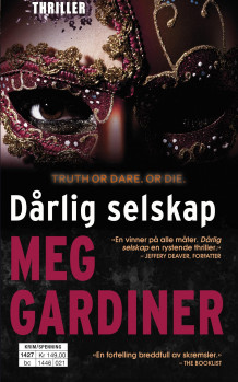 Dårlig selskap av Meg Gardiner (Ebok)
