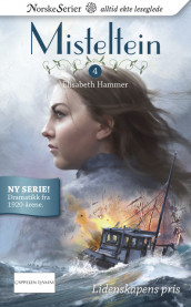 Lidenskapens pris av Elisabeth Hammer (Ebok)