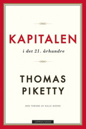 Kapitalen i det 21. århundre av Thomas Piketty (Ebok)