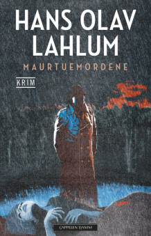 Maurtuemordene av Hans Olav Lahlum (Ebok)