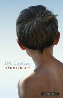 Jesu barndom av J.M. Coetzee (Heftet)