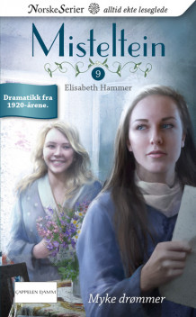 Myke drømmer av Elisabeth Hammer (Ebok)