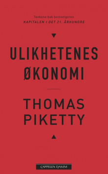 Ulikhetenes økonomi av Ove Pedersen og Thomas Piketty (Ebok)