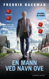 En mann ved navn Ove av Fredrik Backman (Heftet)