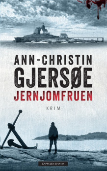 Jernjomfruen av Ann-Christin Gjersøe (Heftet)