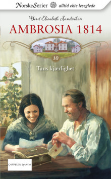 Taus kjærlighet av Berit Elisabeth Sandviken (Ebok)