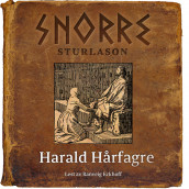 Harald Hårfagre av Snorre Sturlason (Nedlastbar lydbok)
