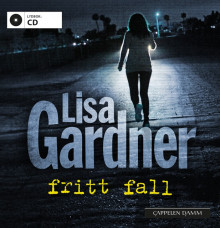 Fritt fall av Lisa Gardner (Lydbok-CD)