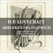 Skrekken fra Dunwich av Howard Phillips Lovecraft (Nedlastbar lydbok)