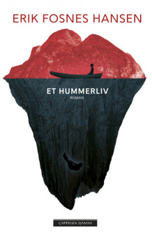 Et hummerliv av Erik Fosnes Hansen (Ebok)