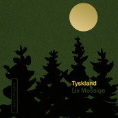 Tyskland av Liv Mossige (Nedlastbar lydbok)