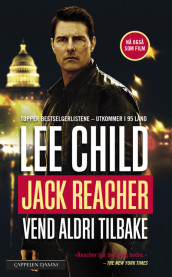 Vend aldri tilbake av Lee Child (Heftet)