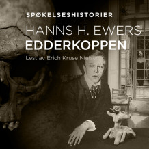 Edderkoppen av Hanns H. Ewers (Nedlastbar lydbok)