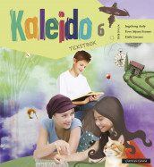 Kaleido 6 Tekstbok av Ingeborg Anly, Tove Stjern Frønes og Eirik Lissner (Innbundet)