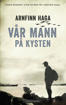 Vår mann på kysten av Arnfinn Haga (Ebok)