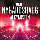 Alkymisten av Gert Nygårdshaug (Nedlastbar lydbok)