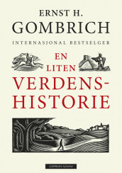 En liten verdenshistorie av Ernst H. Gombrich (Fleksibind)
