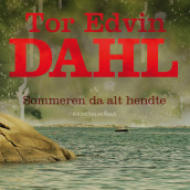 Sommeren da alt hendte av Tor Edvin Dahl (Nedlastbar lydbok)