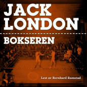 Bokseren av Jack London (Nedlastbar lydbok)