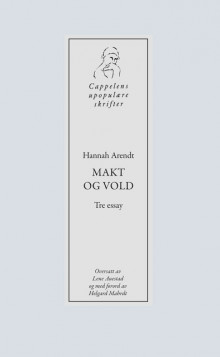 Makt og vold av Hannah Arendt (Heftet)