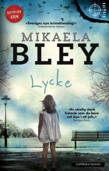 Lycke av Mikaela Bley (Heftet)