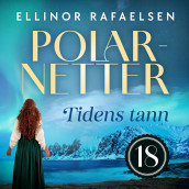 Tidens tann av Ellinor Rafaelsen (Nedlastbar lydbok)