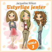 Ustyrlige jenter av Jacqueline Wilson (Nedlastbar lydbok)