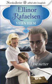 Lyse netter av Ellinor Rafaelsen (Heftet)