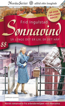 Så lenge det er liv, er det håp av Frid Ingulstad (Heftet)