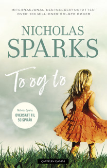 To og to av Nicholas Sparks (Ebok)