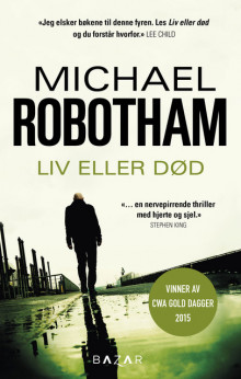 Liv eller død av Michael Robotham (Heftet)