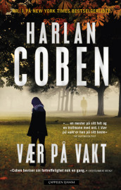 Vær på vakt av Harlan Coben (Ebok)