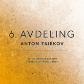6. avdeling av Anton Tsjekhov (Nedlastbar lydbok)