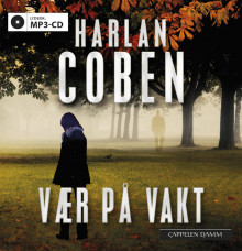 Vær på vakt av Harlan Coben (Lydbok MP3-CD)