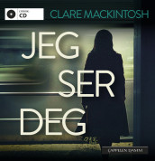 Jeg ser deg av Clare Mackintosh (Lydbok-CD)