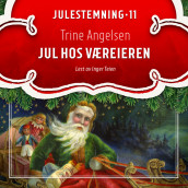 Jul hos væreieren av Trine Angelsen (Nedlastbar lydbok)